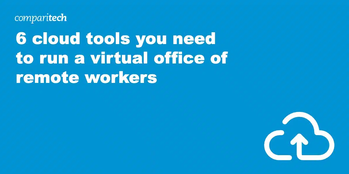 cloud tools virtual office remote workers