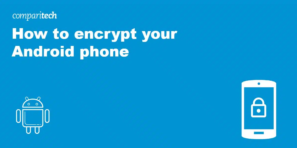 How to encrypt your Android phone
