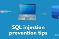 SQL injection prevention tips for web programmers