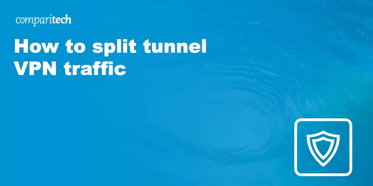split tunnel VPN traffic