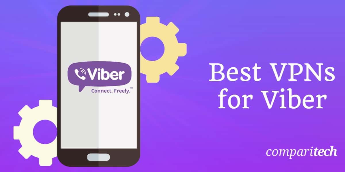 Best VPNs Viber