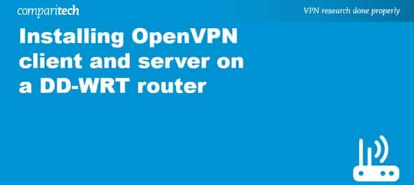 Installing OpenVPN client and server on a DD-WRT router