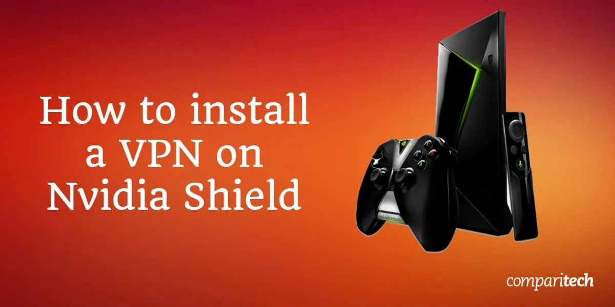 install VPN on Nvidia Shield