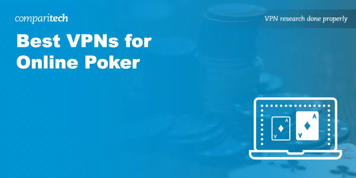 Best VPN Online Poker