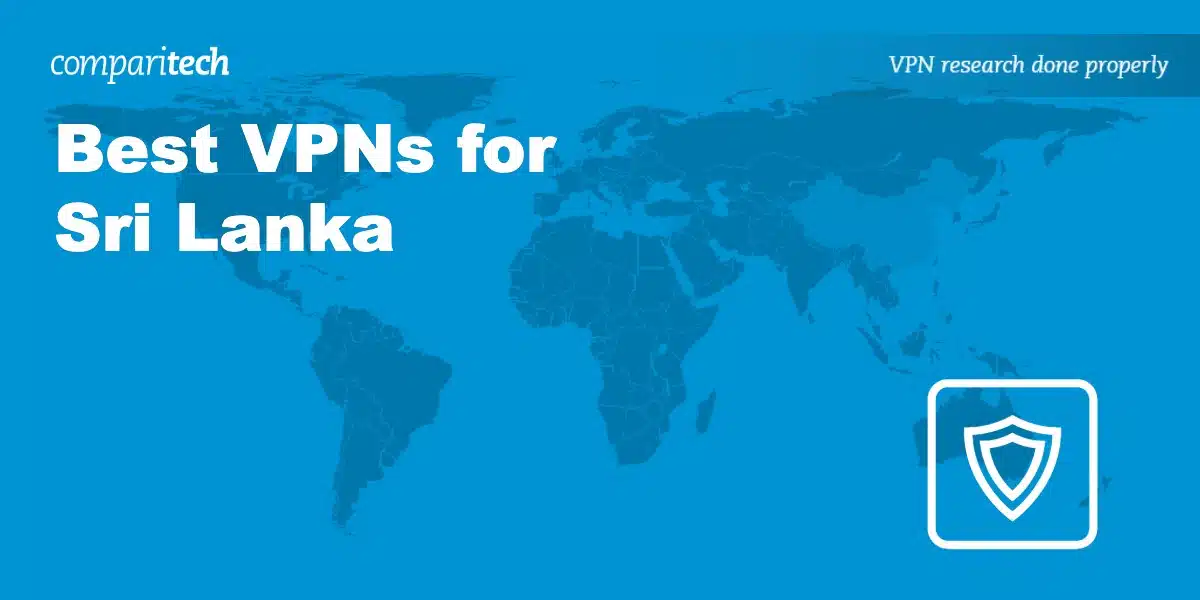 Best VPN Sri Lanka