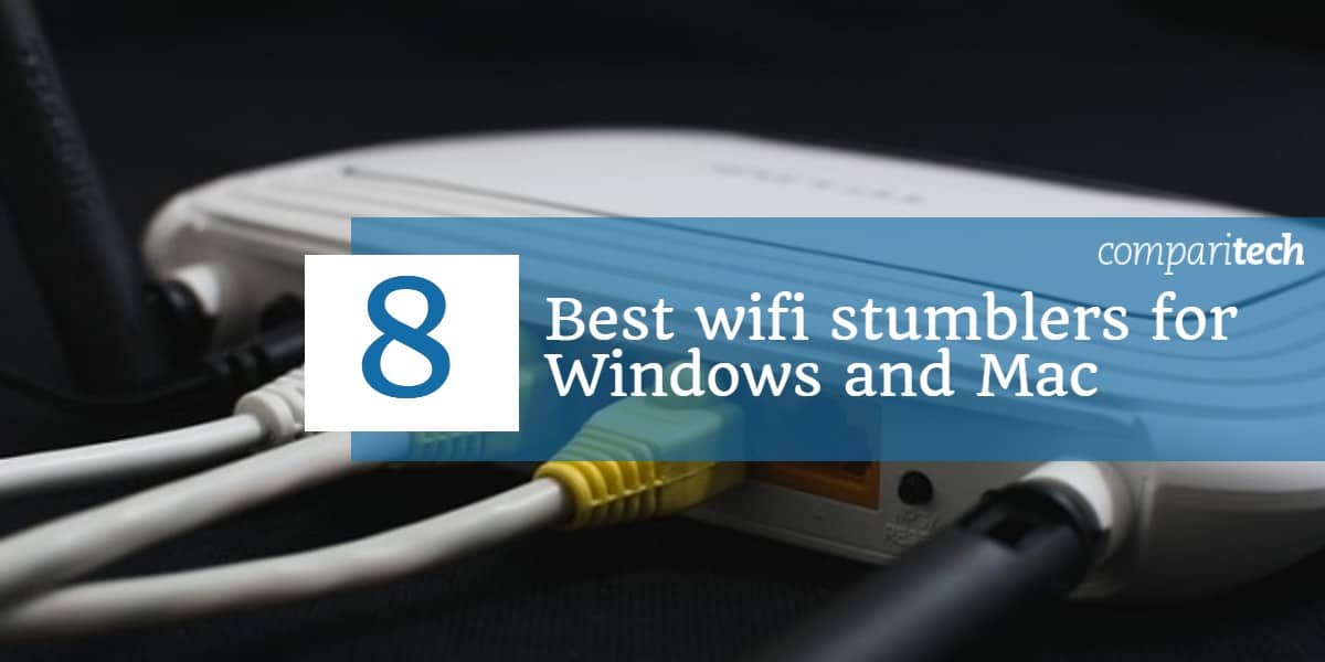 Best WiFi stumblers for Windows and Mac