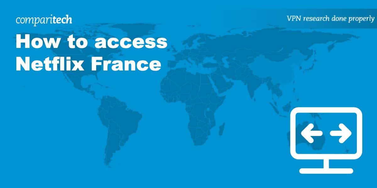 access Netflix France