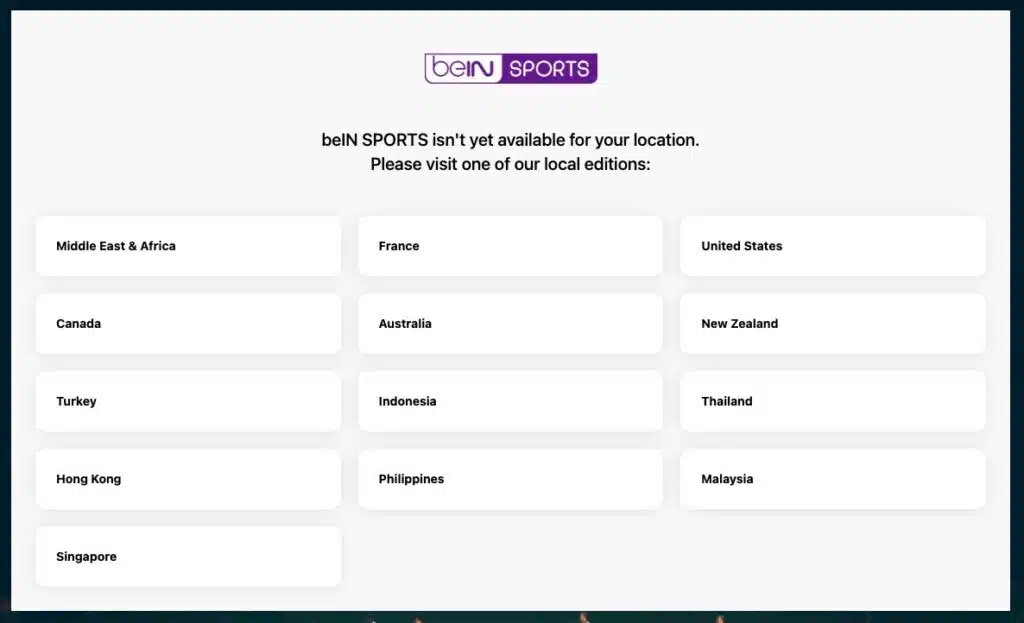 beIN SPORTS Connect not available in your area