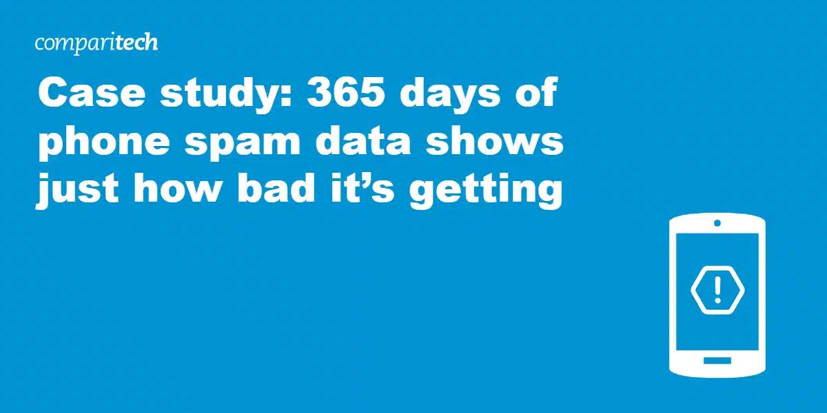 Case study: 365 days of phone spam data shows just how bad it’s getting