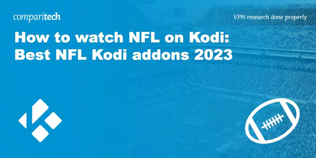Best NFL Kodi addons 2023