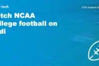 Watch NCAA College football on Kodi, which Add-ons work best