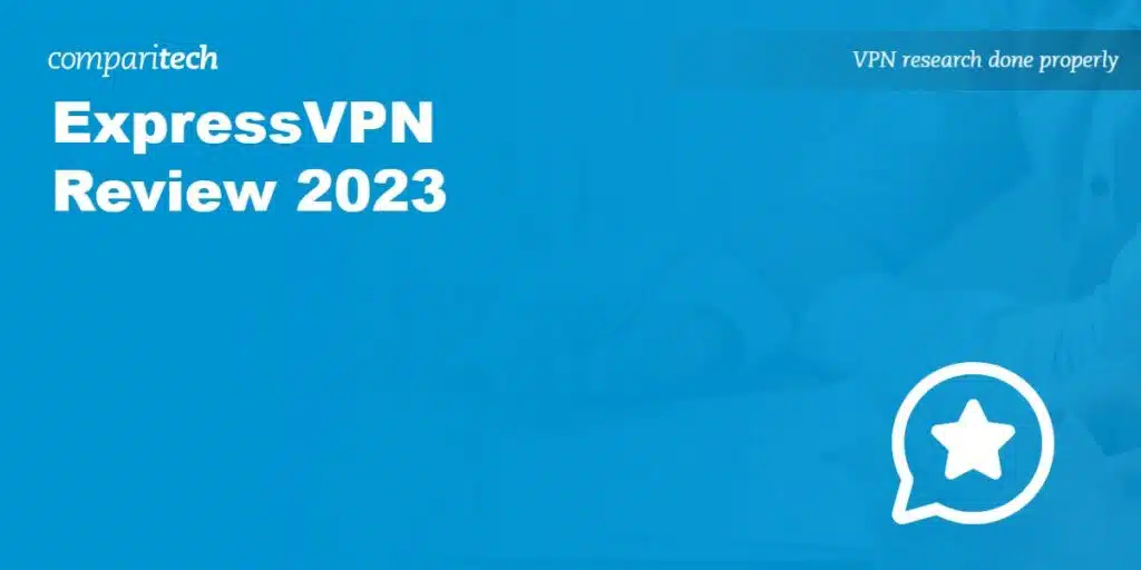 ExpressVPN Review 2023