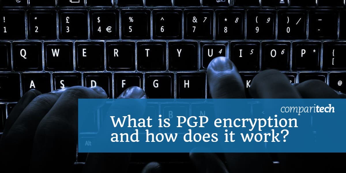 What is PGP encryption and how does it work_