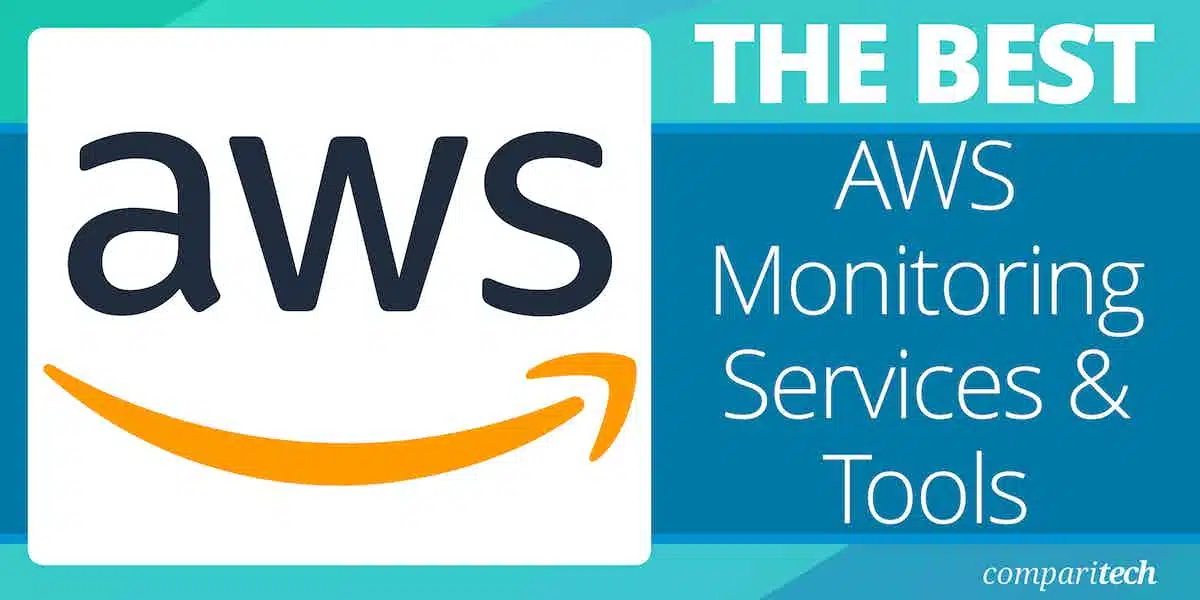 Best Amazon Web Services (AWS) Monitoring Services and Tools