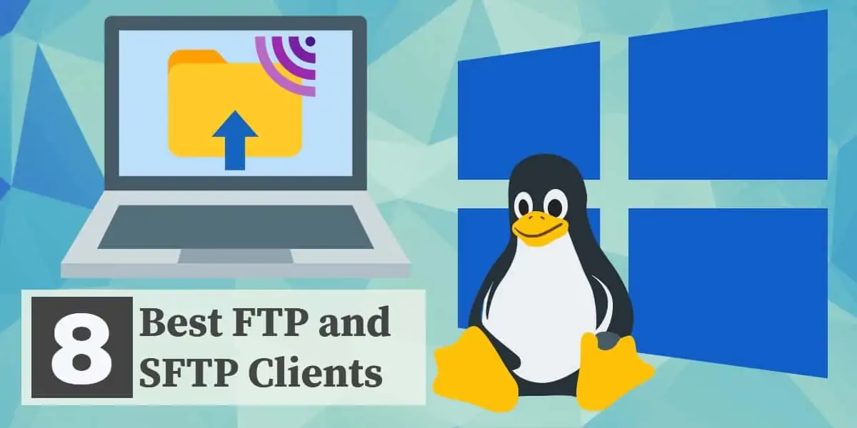 Best FTP and SFTP Clients