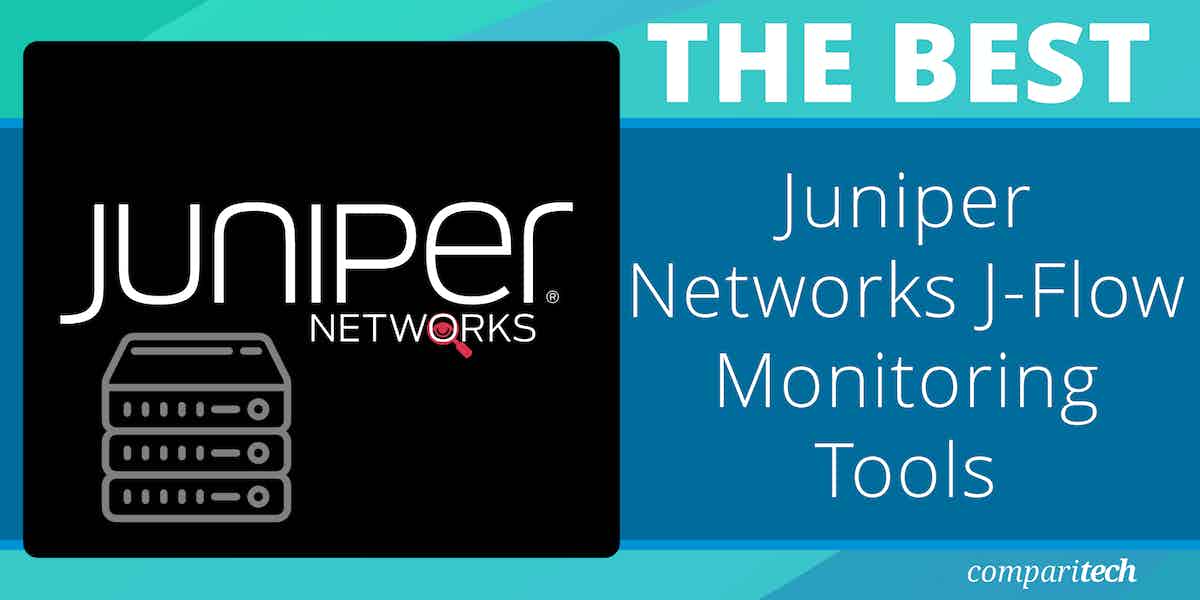 Best Juniper Networks J-Flow Monitoring Tools for 2024 (Paid & Free)