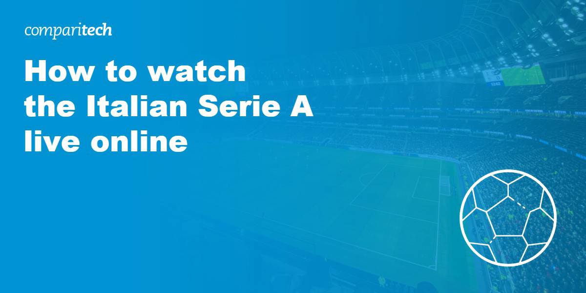 watch the Italian Serie A online