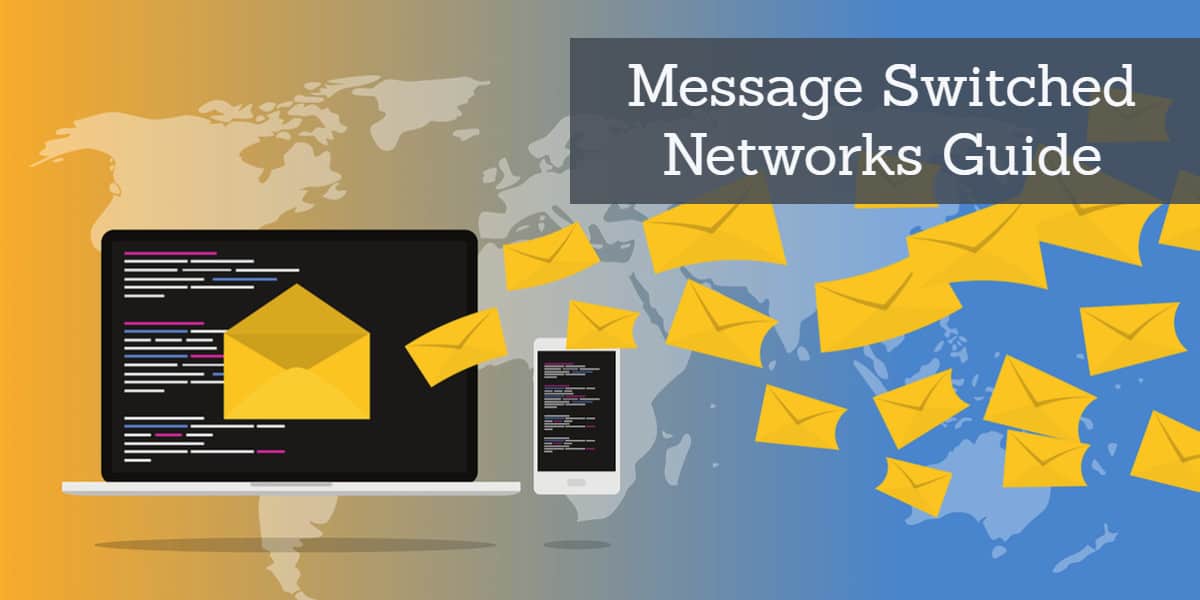 message switched networks guide