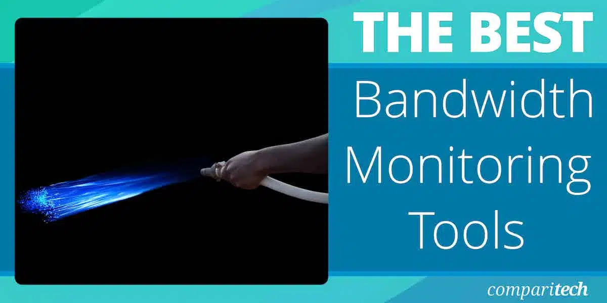 Best Bandwidth Monitoring Tools to Analyze Network Traffic Usage