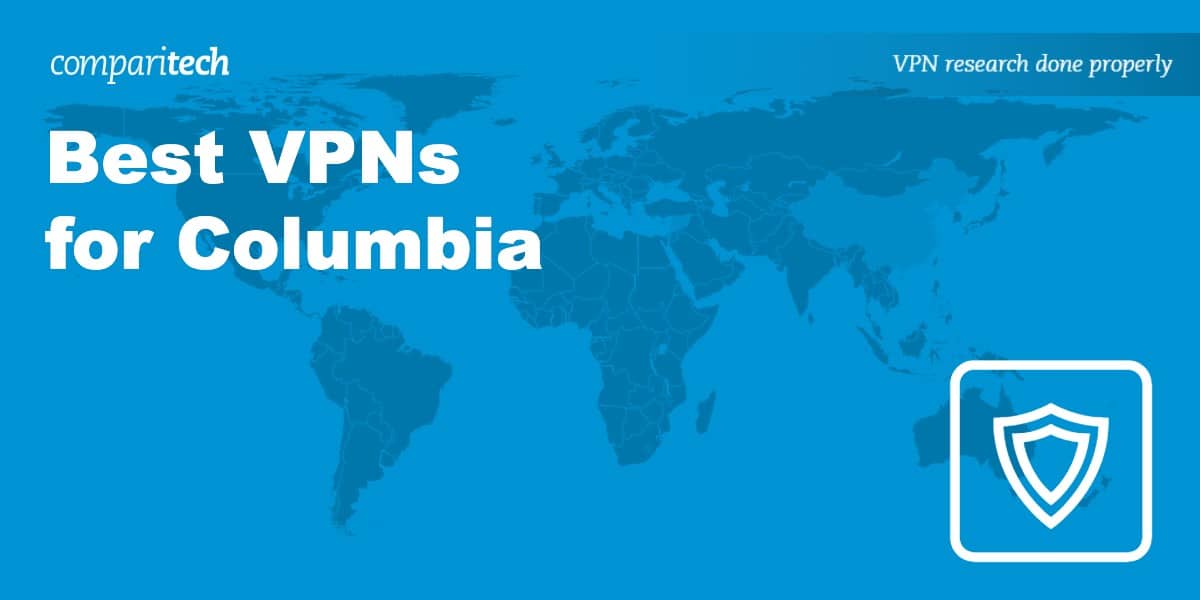 Best VPN Columbia