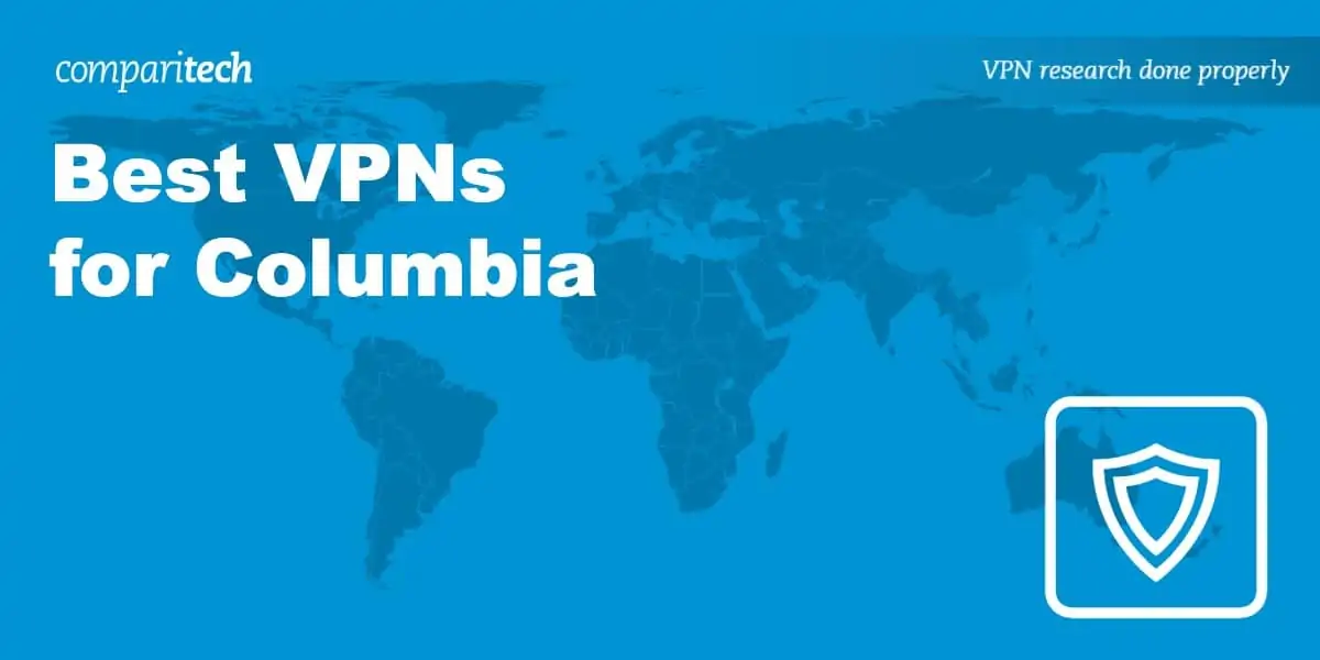 Best VPN Columbia