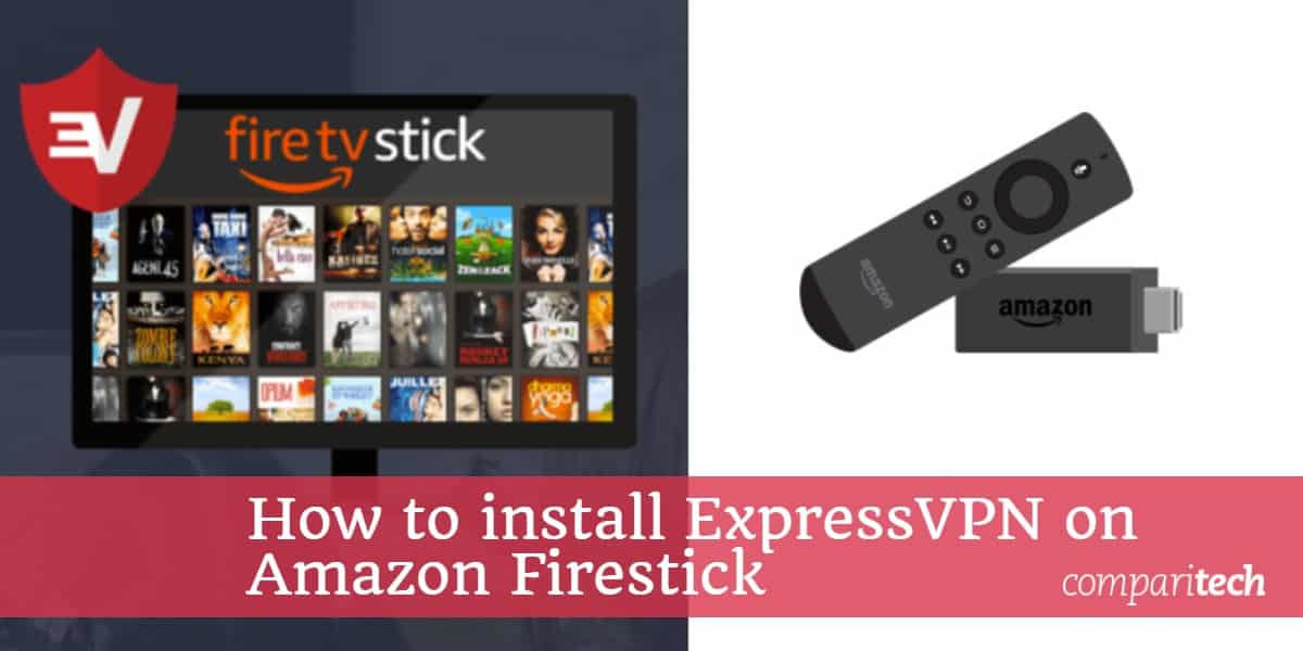 How to install ExpressVPN on Firestick