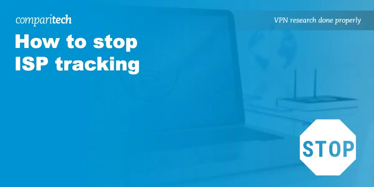 stop ISP tracking
