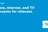 Phone, internet, and TV discounts for veterans
