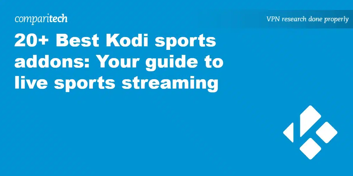 20+ Best Kodi sports addons: Your guide to live sports streaming