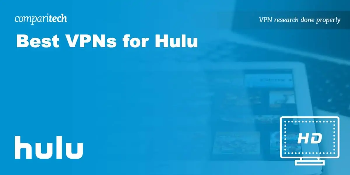 Best VPN Hulu