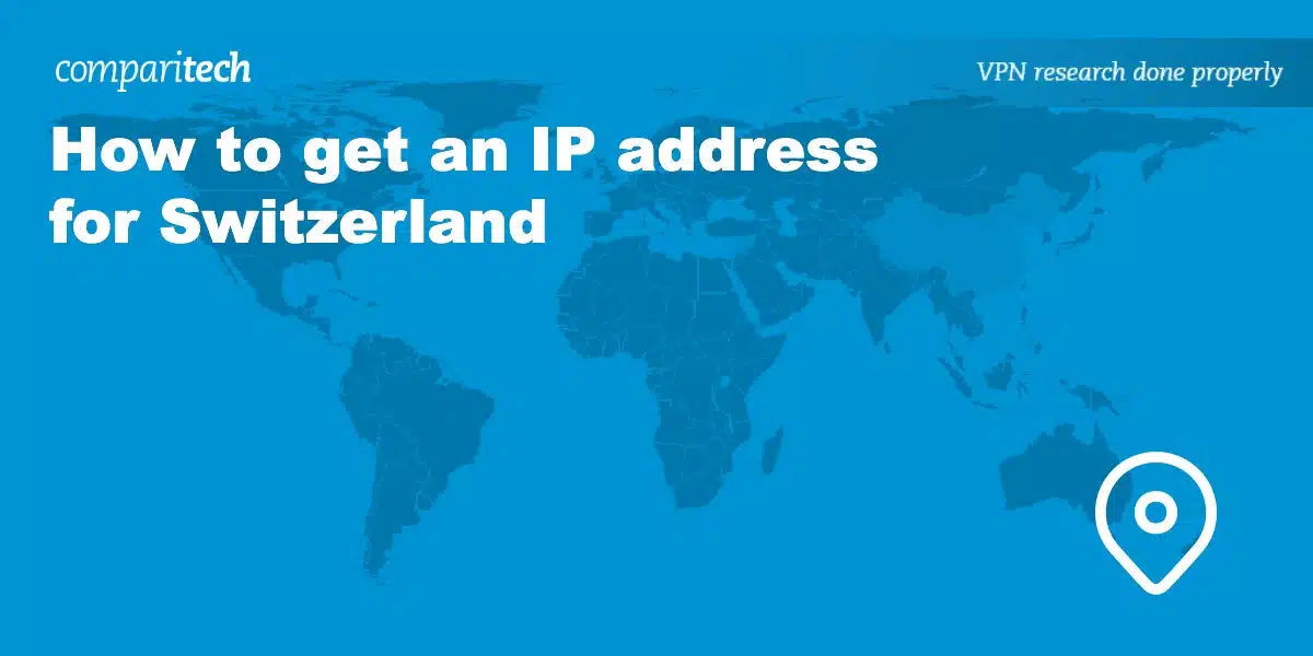IP address for Switzerland