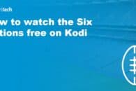 Six Nations 2022: How to Watch Six Nations free on Kodi