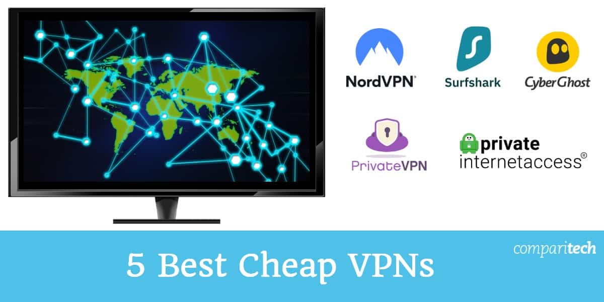 5 Best Cheap VPNs