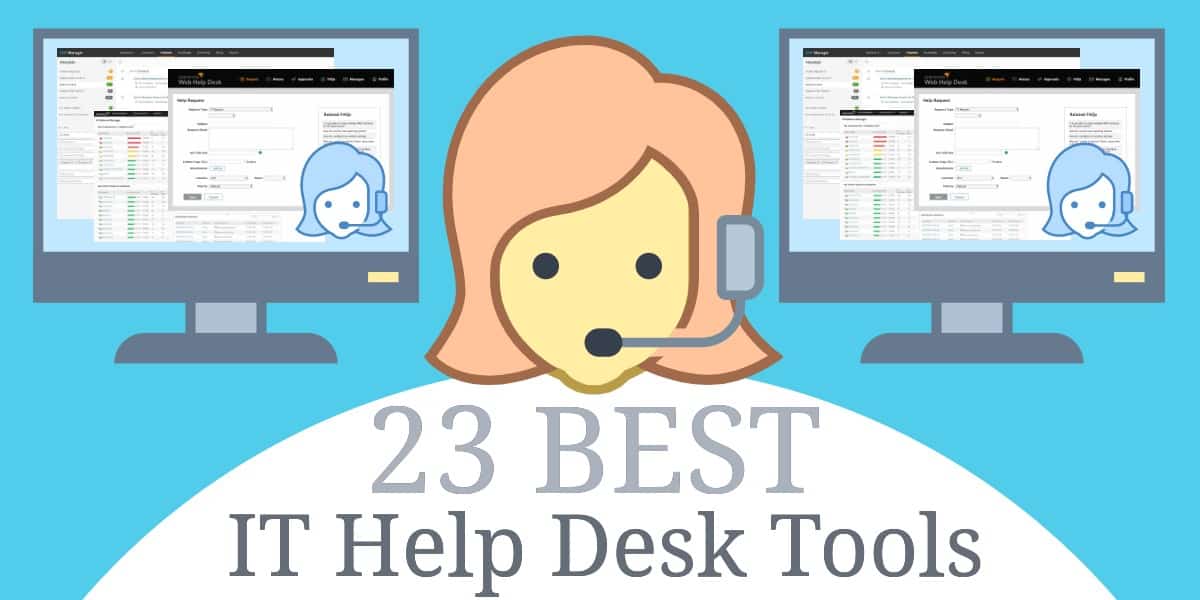 23 Best It Support Help Desk Software And Tools In 2020