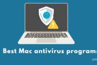 What is the best antivirus for Mac in 2022?
