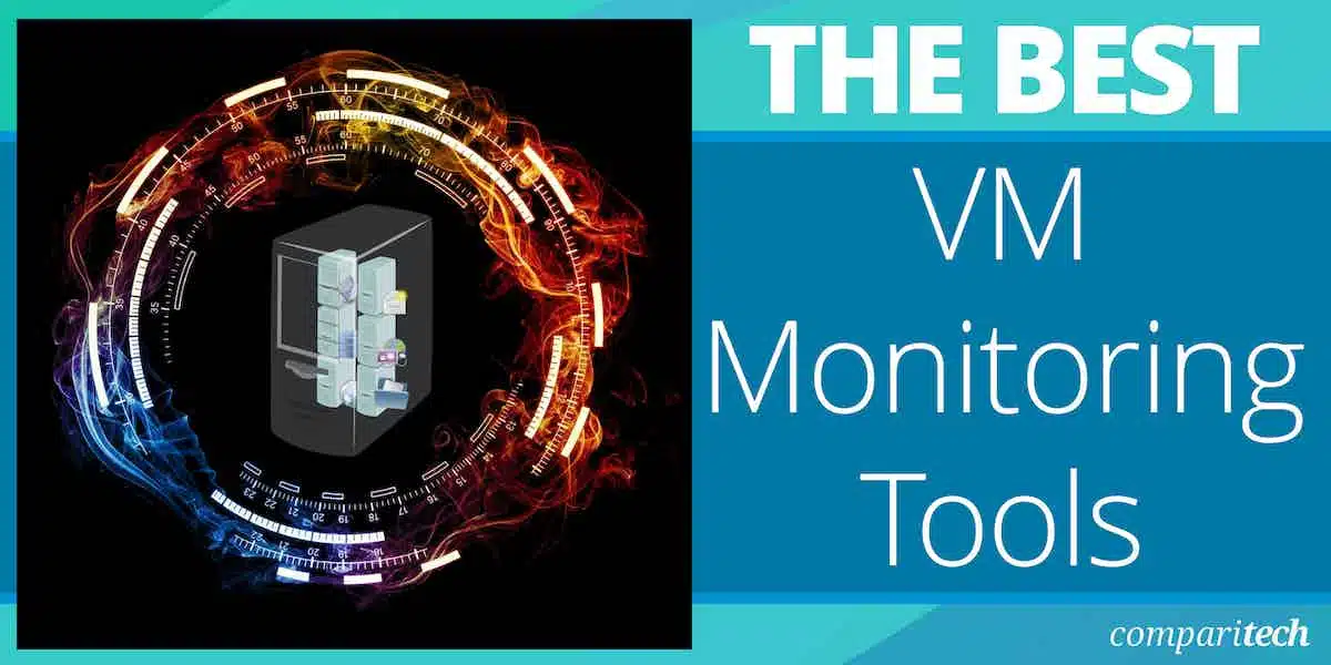Best VM Monitoring Tools