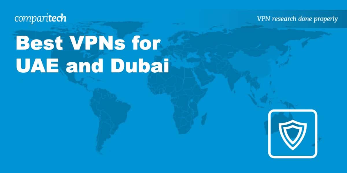 Best VPN UAE Dubai