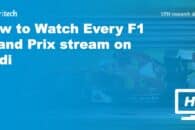 How to Watch Every F1 Grand Prix stream on Kodi Free 2022