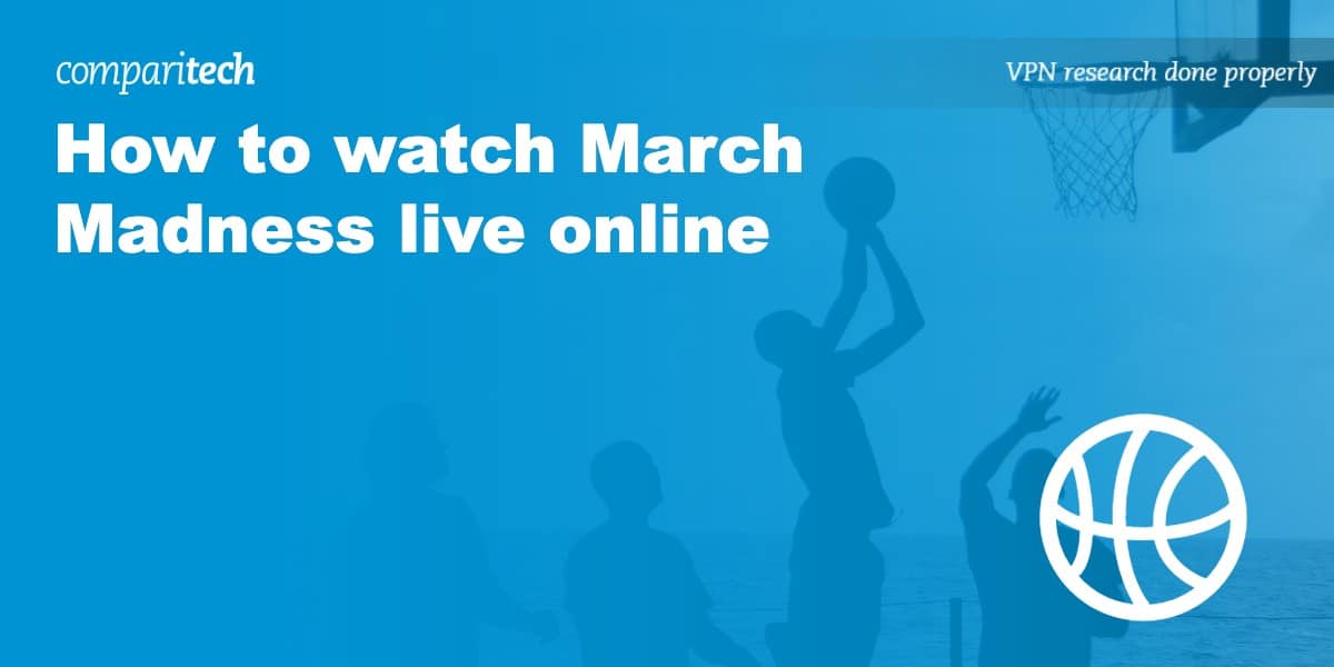 watch March Madness live online