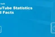 30+ YouTube Statistics and Facts [Currentyear]