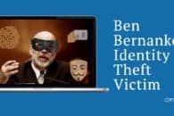 Ben Bernanke Identity Theft Victim
