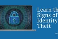 Learn the Signs of Identity Theft