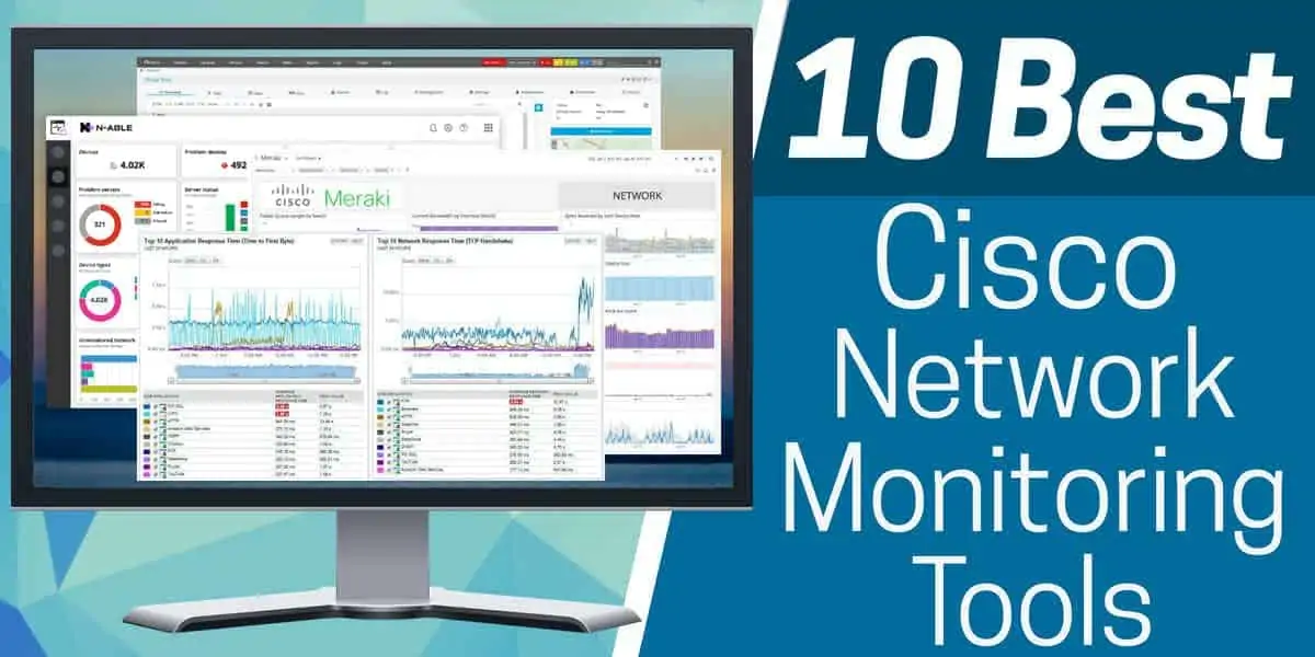 Best Cisco Network Monitoring Tools