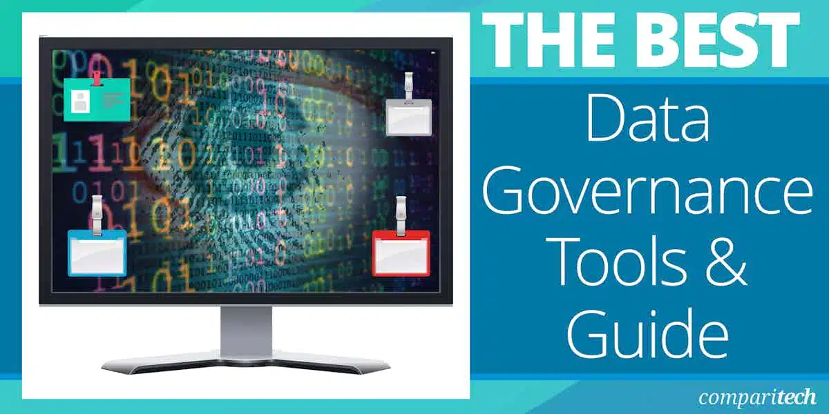Data Governance Guide plus Best Data Governance Tools