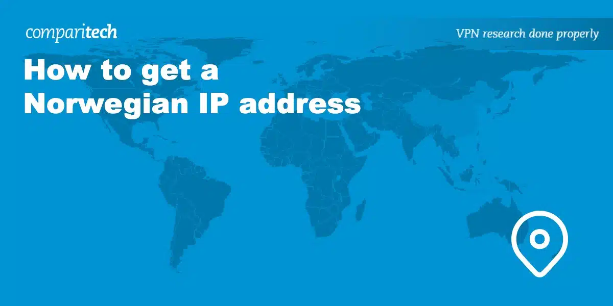 How do I get a Norwegian IP address?