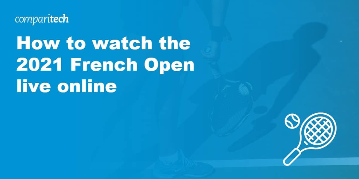 French open 2021 live