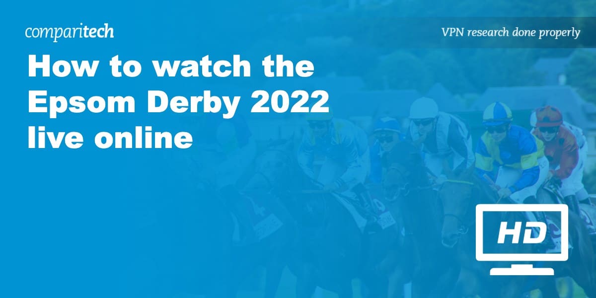 watch Epsom Derby 2022 live online
