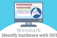 Identify hardware with OUI lookup in Wireshark