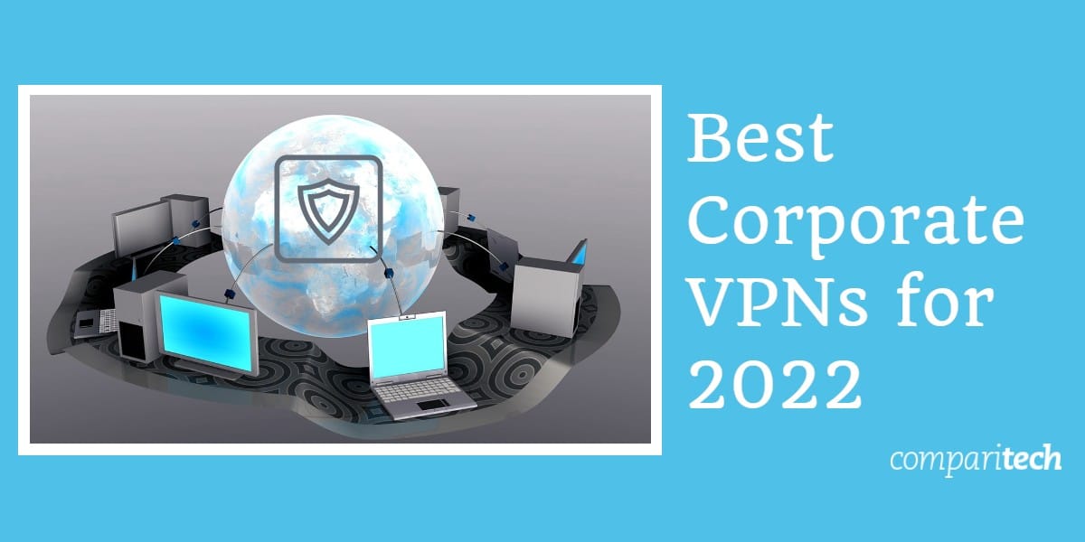 Best Business Vpn Options In 2023 [Keeping Smb Data ... thumbnail