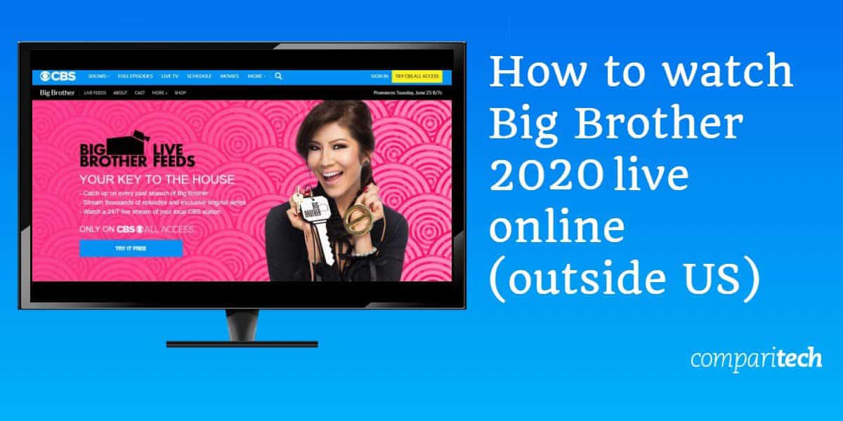How can i watch big brother live feed for free How To Watch Big Brother 2020 Online Live Feeds Outside Us